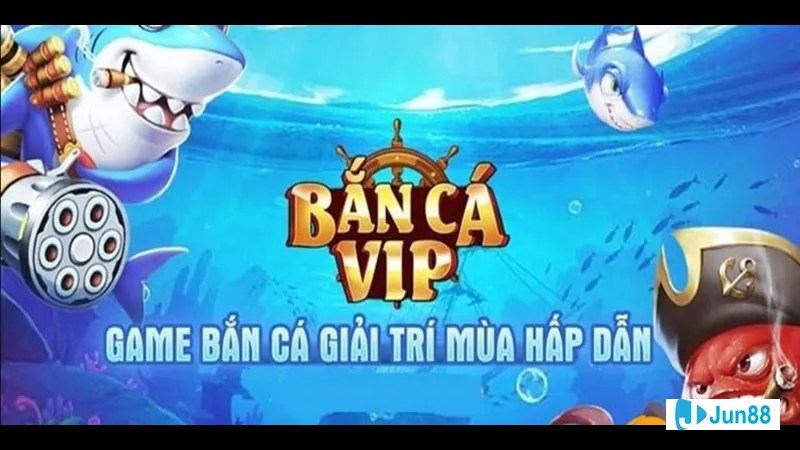 Chiến lược chơi bắn cá vip Chiến lược chơi bắn cá vip